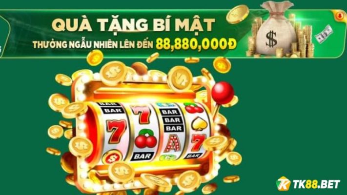 Khuyến mãi quà tặng bí mật TK88